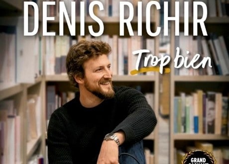 Denis Richir "Trop bien" (stand up)